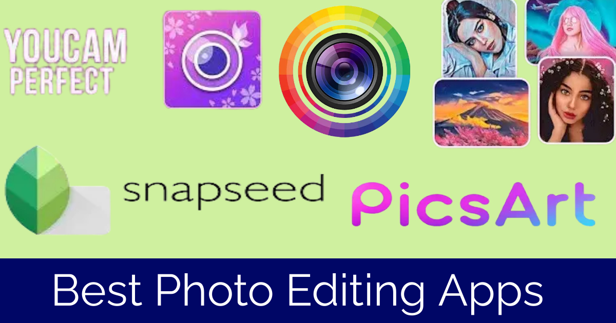 Best Photo Editing Apps